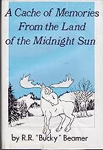 A Cache of Memories from the Land of the Midnight Sun