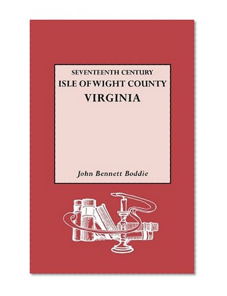Seventeenth Century Isle of Wight Co., Virginia