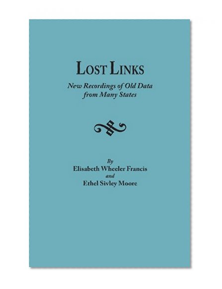 Lost links: New recordings of old data from many states