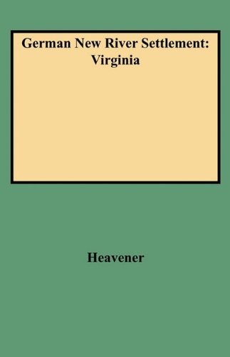 German New River Settlement : Virginia (#2660)