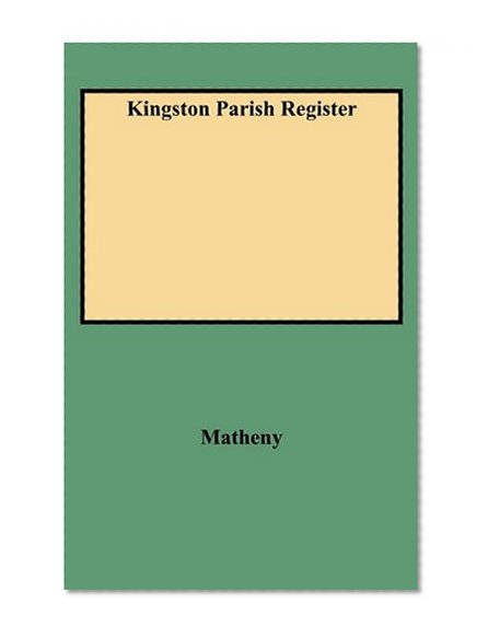 Kingston Parish Register