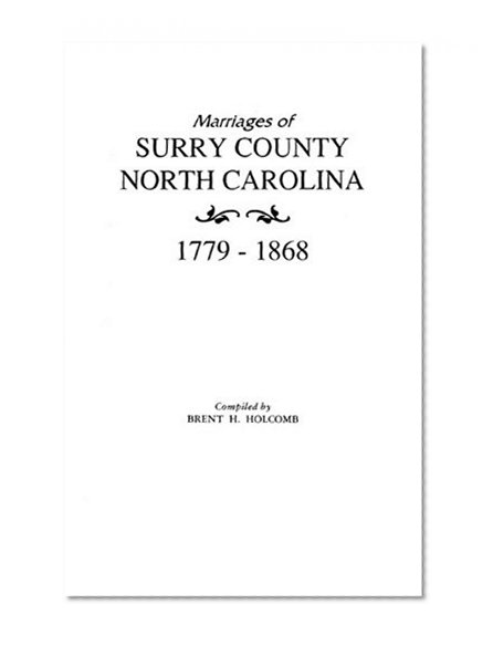 Marriages of Surry County, North Carolina, 1779-1868