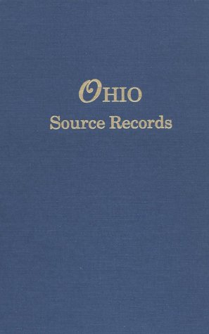 Ohio Source Records from The Ohio Genealogical Quarterly