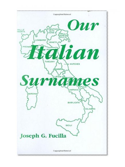 Our Italian Surnames