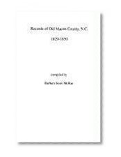 Records of Old Macon County, North Carolina, 1829-1850