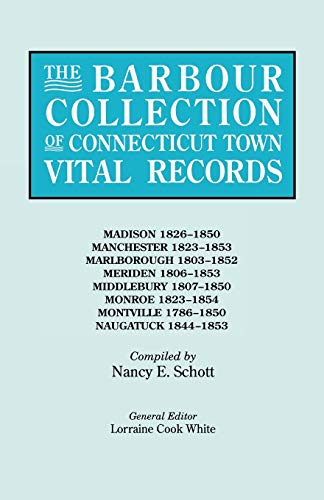 The Barbour Collection of Connecticut Town Vital Records[Vol. 25] Madison