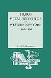 10,000 Vital Records of Western New York, 1809-1850