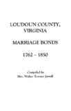 Marriages of Loudoun County, Virginia, 1757-1853