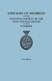 Lineages of Members of the National Society of the Sons and Daughters of the Pilgrims, 1929-1952. In Two Volumes. Volume II