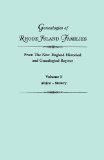 Genealogies of Rhode Island Families From The New England Historical and