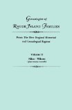 Genealogies of Rhode Island Families From The New England Historical and