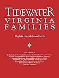 Tidewater Virginia Families: The Families of Bell, Binford, Bonner