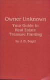 Owner Unknown: Your Guide to Real Estate Treasure Hunting