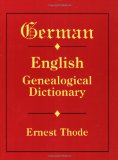 German-English Genealogical Dictionary