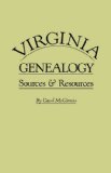 Virginia Genealogy: Sources & Resources