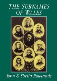 The Surnames of Wales for Family Historians and Others
