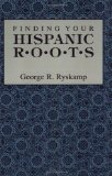 Finding Your Hispanic Roots