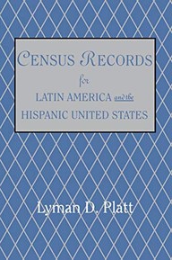 Census Records for Latin America and the Hispanic United States