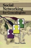 Social Networking for Genealogists