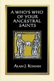 A Who's Who of Your Ancestral Saints