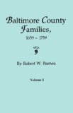 Baltimore County Families, 1659-1759. Volume I