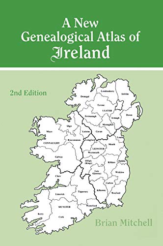 A New Genealogical Atlas of Ireland, Second Edition