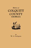 History of Colquitt County [Georgia]