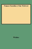 Pioneer Families of the Midwest (3 Vols. in 1) (#9600)