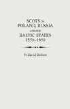 Scots in Poland, Russia and the Baltic States, 1550-1850
