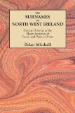 The Surnames of North West Ireland. Concise Histories of the Major Surnames of Gaelic and Planter Origin