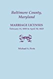Baltimore County, Maryland, Marriage Licenses, February 11, 1815 - April 30, 1823