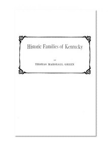 Historic Families of Kentucky