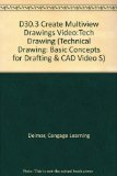 D30.3 Create Multiview Drawings Video:Tech Drawing