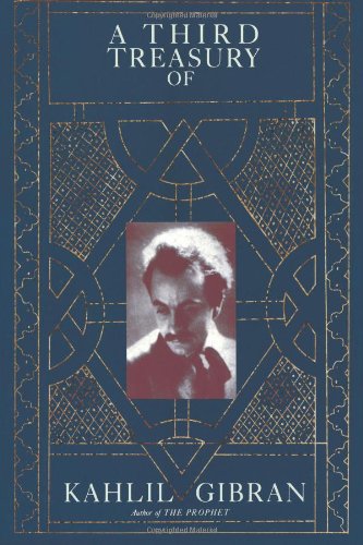 A Third Treasury of Kahlil Gibran