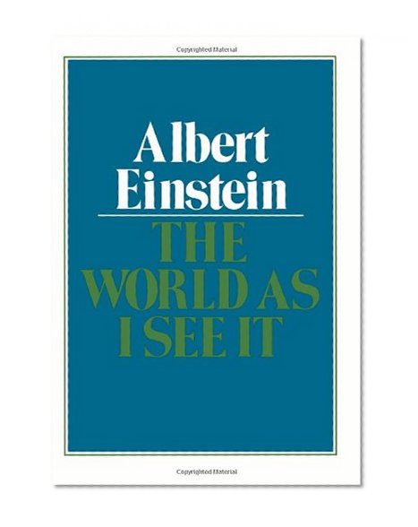 The World As I See It