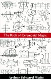 The Book of Ceremonial Magic