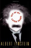 Out of My Later Years