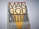 Man, God, And Civilization