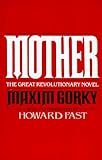 Mother: The Great Revolutionary Novel