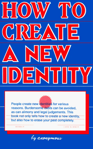 How To Create A New Identity