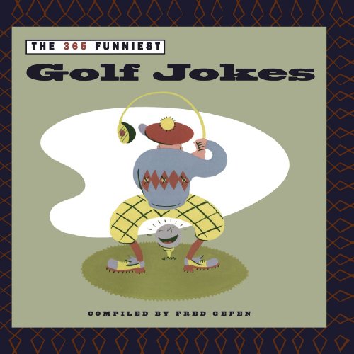 365 Funniest Golf Jokes
