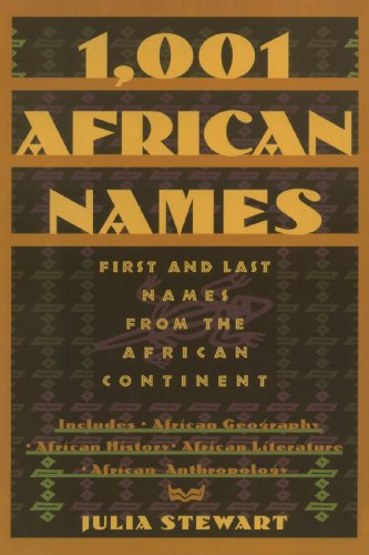 1001 African Names: First and Last Names from the African Continent