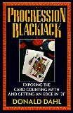 Progression Blackjack: Exposing the Card Counting Myth