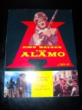 John Wayne's the Alamo: The Making of the Epic Film