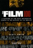 The Film 100: A Ranking of the Most Influential People in the History of the Movies