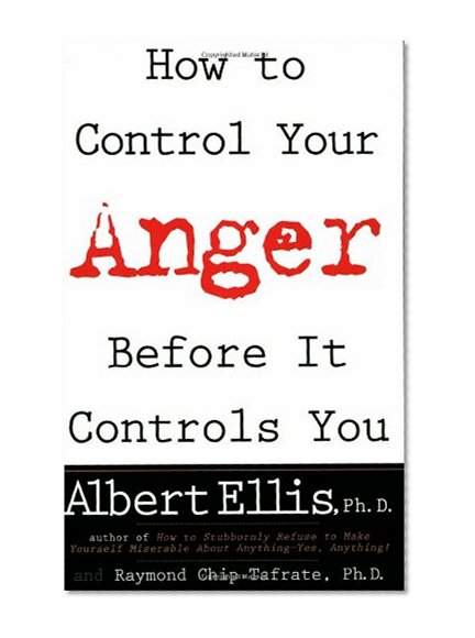 How To Control Your Anger Before It Controls You