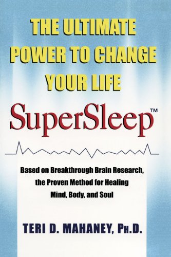 SuperSleep: The Ultimate Power to Change Your Life