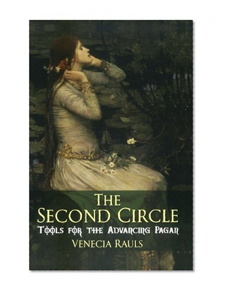 The Second Circle: Tools for the Advancing Pagan