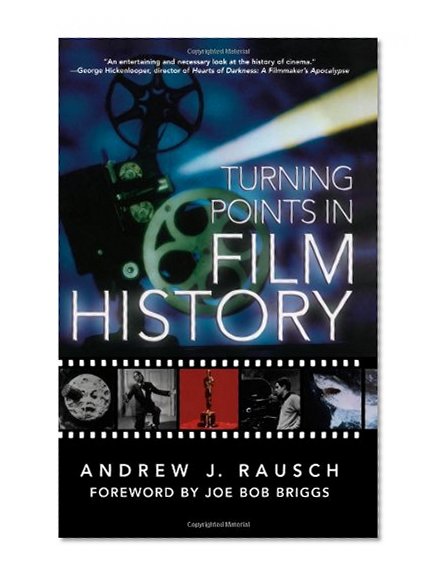 Turning Points In Film History