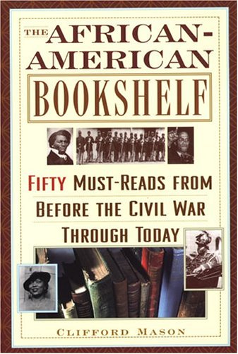 The African-American Bookshelf: 50 Must-Reads From Before the Civil War
